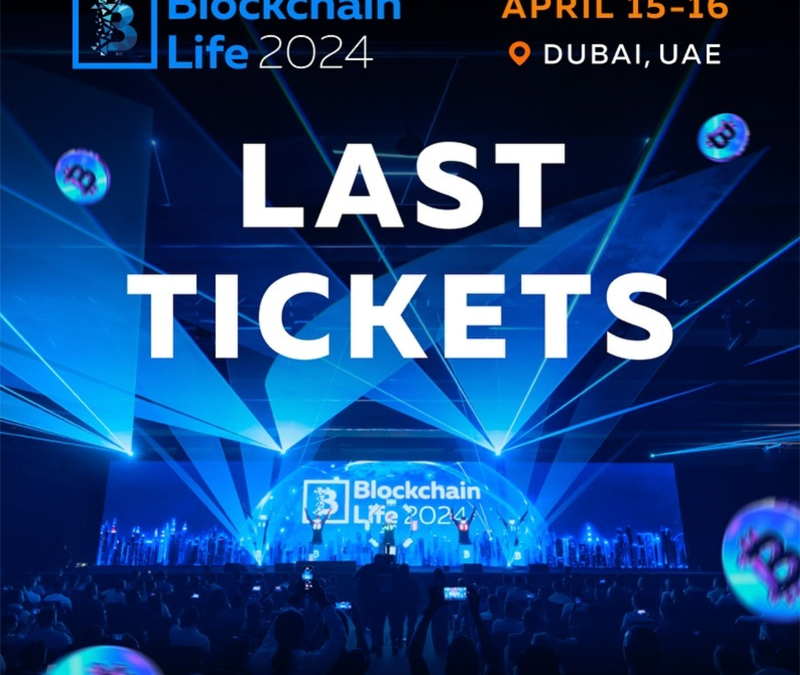 Last tickets on sale for the Blockchain Life 2024 Forum